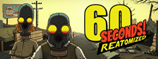 60 Seconds! Reatomized